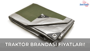 Traktör Brandası Fiyatları