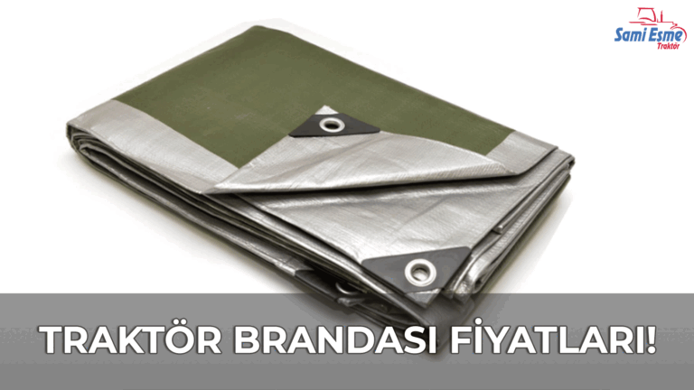 Traktör Brandası Fiyatları