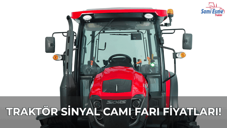 Traktör Sinyal Camı Farı Fiyatları